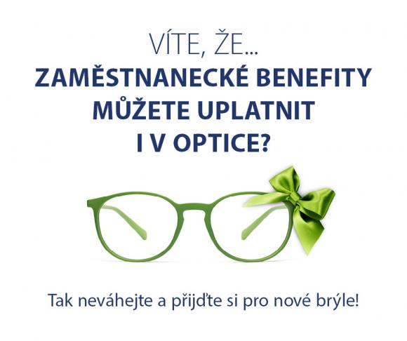 Víte, že zaměstnanecké benefity můžete uplatnit i v optice ? Tak neváhejte a přijďte si pro nové br